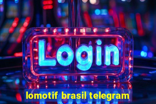 lomotif brasil telegram